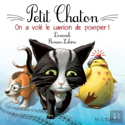Bertrand.pt - Petit Chaton: On A Vole Le Camion De Pompier
