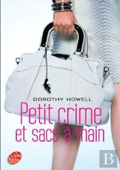 Petit Crime Et Sac A Mains