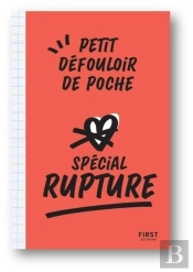 Petit Défouloir De Poche ; Spécial Rupture