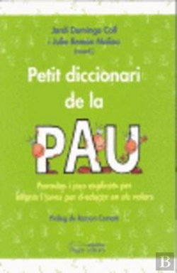 Bertrand.pt - Petit Diccionari De La Pau