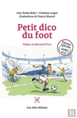 Bertrand.pt - Petit Dico Du Foot Euro 2021 - Dictionnaire