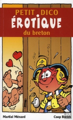 Bertrand.pt - Petit Dico Érotique Du Breton