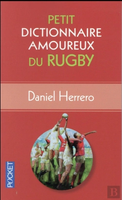 Bertrand.pt - Petit Dictionnaire Amoureux Du Rugby