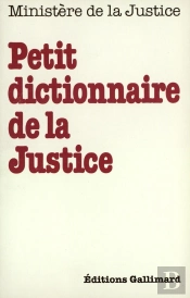 Petit Dictionnaire De La Justice