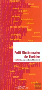 Petit Dictionnaire De Theatre