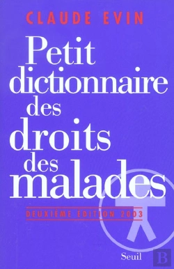 Bertrand.pt - Petit Dictionnaire Des Droits Des Malades (Édition 2003)