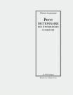 Petit Dictionnaire Des Étymologies Curieuses