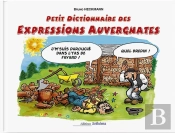 Petit Dictionnaire Des Expressions Auvergnates