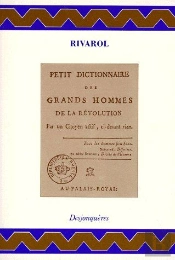 Petit Dictionnaire Des Grands Hommes De La Révolution