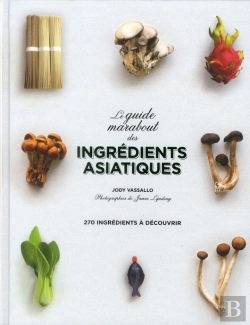 Bertrand.pt - Petit Dictionnaire Des Ingredients Asiatiques