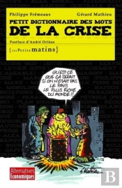Petit Dictionnaire Des Mots De La Crise