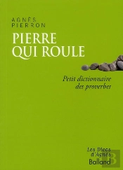 Petit Dictionnaire Des Proverbes