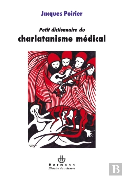 Bertrand.pt - Petit Dictionnaire Du Charlatanisme Médical