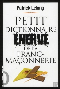 Bertrand.pt - Petit Dictionnaire Enerve De La Franc-Ma