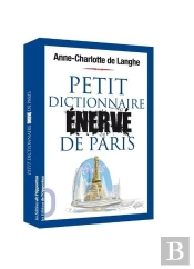 Petit Dictionnaire Enerve De Paris