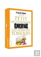 Petit Dictionnaire Énervé Des Aliments