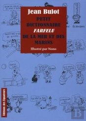 Petit Dictionnaire Farfelu De La Mer Et Des Marins