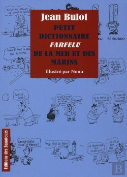 Bertrand.pt - Petit Dictionnaire Farfelu De La Mer Et Des Marins