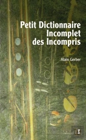 Petit Dictionnaire Incomplet Des Incompris