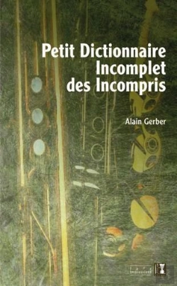 Bertrand.pt - Petit Dictionnaire Incomplet Des Incompris