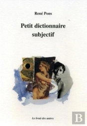Petit Dictionnaire Subjectif