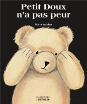 Petit Doux N'A Pas Peur