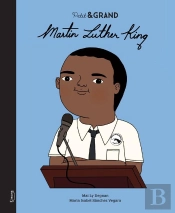 Petit & Grand : Martin Luther King