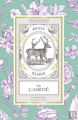 Bertrand.pt - Petit Éloge De L'Amitié