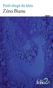 Petit Éloge Du Bleu