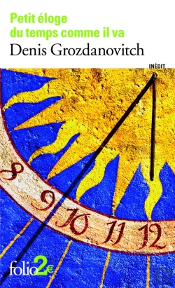 Bertrand.pt - Petit Éloge Du Temps Comme Il Va
