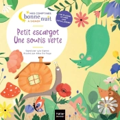 Petit Escargot ; Une Souris Verte