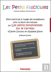 Petit Fascicule À L'Usage Des Enseignants Pour La Leçon De Français Sur Les Petits Bonshommes Sur Le Carreau D'Olivier Douzou Et D'Isabelle Simon