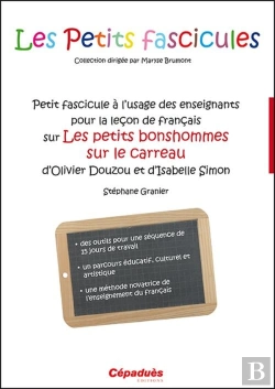 Bertrand.pt - Petit Fascicule À L'Usage Des Enseignants Pour La Leçon De Français Sur Les Petits Bonshommes Sur Le Carreau D'Olivier Douzou Et D'Isabelle Simon