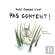 Petit Flamant N'Est Pas Content !