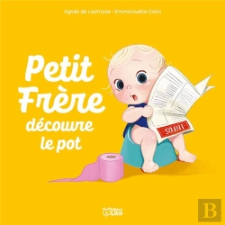 Bertrand.pt - Petit Frère Découvre Le Pot