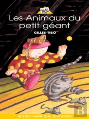 Petit Géant 09 - Les Animaux Du Petit Géant