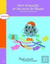 Petit Gribouillis Et Les Cocos De Paques