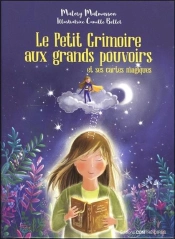 Petit Grimoire Aux Grands Pouvoirs Et Ses Cartes Magiques