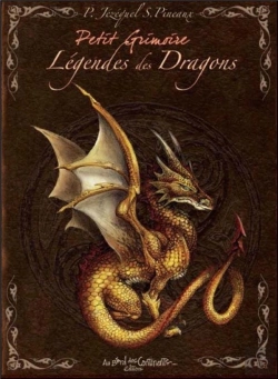 Bertrand.pt - Petit Grimoire : Légendes Des Dragons