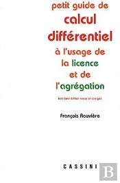 Petit Guide De Calcul Différentiel À L'Usage De Licence Et De L'Agrégation
