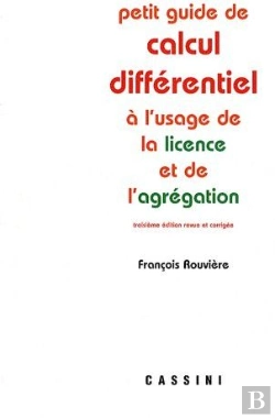 Bertrand.pt - Petit Guide De Calcul Différentiel À L'Usage De Licence Et De L'Agrégation