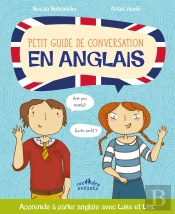 Petit Guide De Conversation En Anglais ; Apprends À Parler Anglais Avec Luke Et Lila