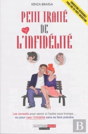 Petit Guide De L'Infidelite