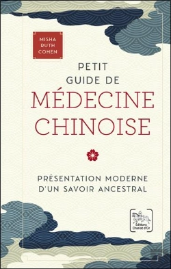 Bertrand.pt - Petit Guide De Médecine Chinoise : Présentation Moderne D'Un Savoir Ancestral
