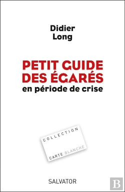Bertrand.pt - Petit Guide Des Égarés En Période De Crise