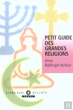 Bertrand.pt - Petit Guide Des Grandes Religions