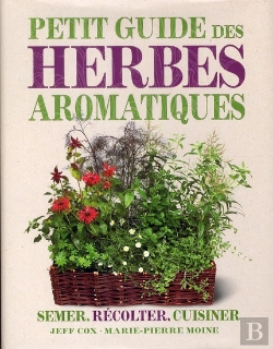 Bertrand.pt - Petit Guide Des Herbes Aromatiques