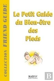 Petit Guide Du Bien-Être Des Pieds