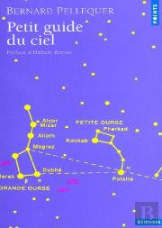 Petit Guide Du Ciel