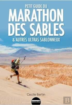 Bertrand.pt - Petit Guide Du Marathon Des Sables Et Autres Ultras Sablonneux
